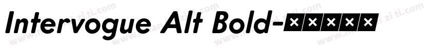 Intervogue Alt Bold字体转换